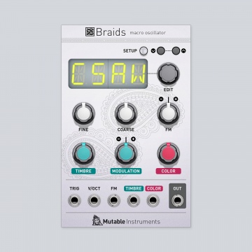Click to show Mutable Instruments Braids