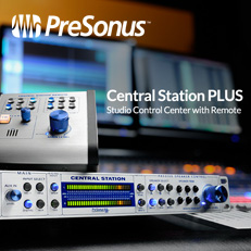 PreSonus | Central Station 概要 - MI7 Japan